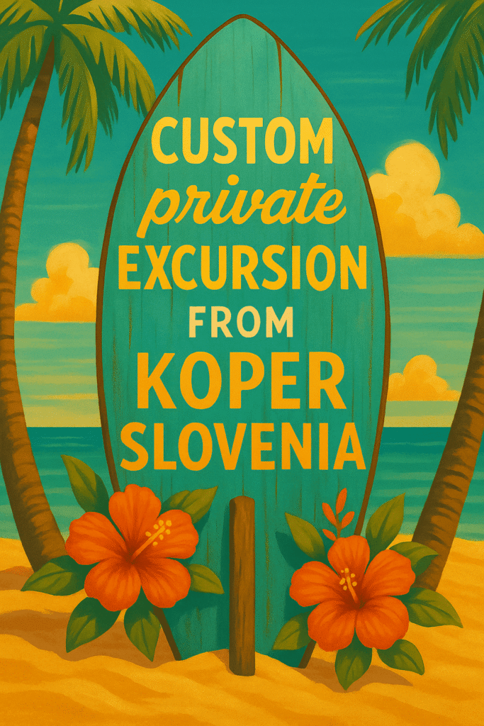 Custom private excursion sign from Koper Slovenia for cruise passengers.